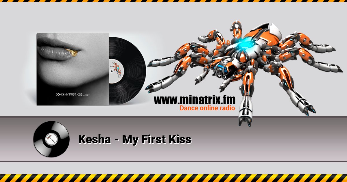 Kesha - My First Kiss Listen online and download MP3