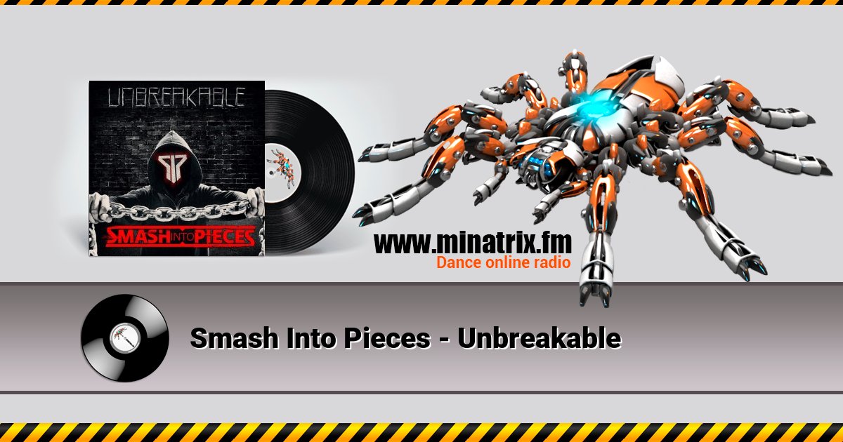 Smash Into Pieces - Unbreakable Listen online and download MP3