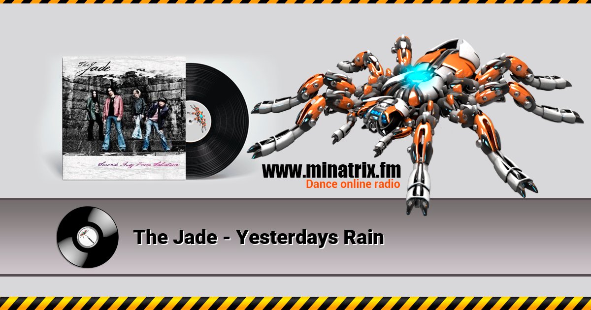 The Jade - Yesterdays Rain Listen online and download MP3