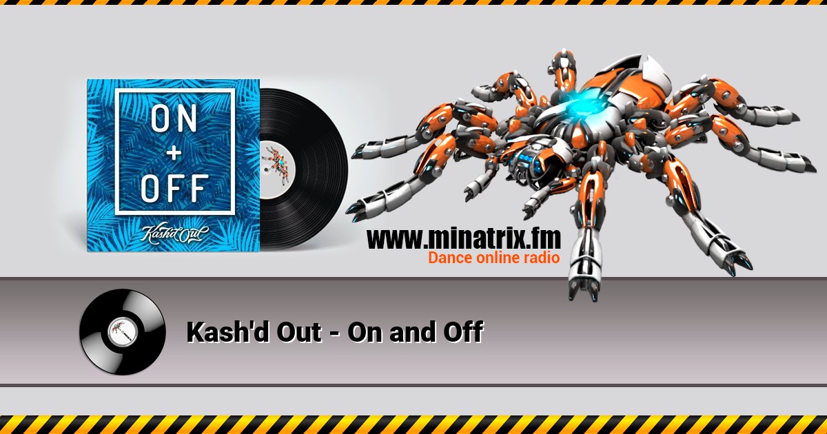 Kash'd Out - On and Off Kash'd Out - On and Off Listen online and download MP3