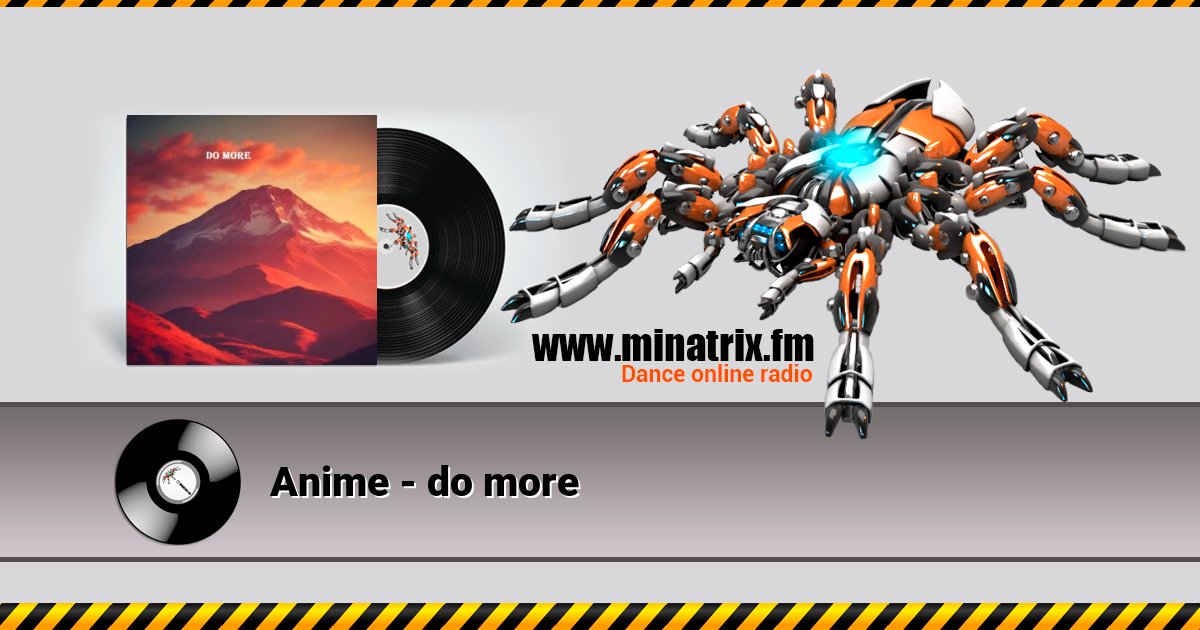 Anime - do more Listen online and download MP3