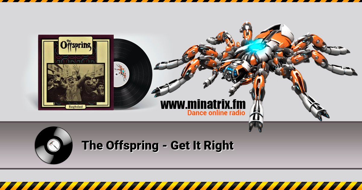 The Offspring - Get It Right The Offspring - Get It Right Listen online and download MP3