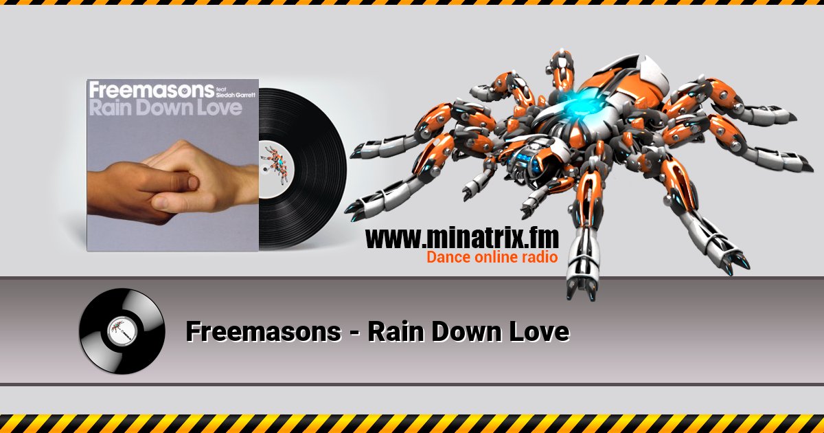 Freemasons - Rain Down Love Listen online and download MP3