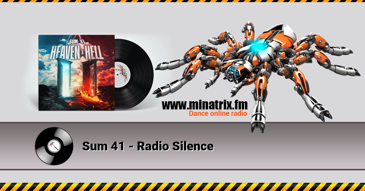 Sum 41 - Radio Silence Sum 41 - Radio Silence Listen online and download MP3