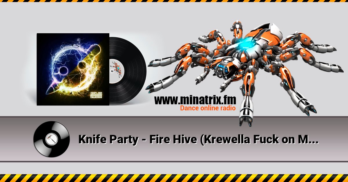 Knife Party - Fire Hive (Krewella Fuck on Me Remix) Listen online and download MP3