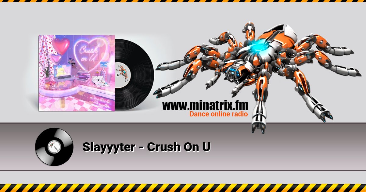 Slayyyter - Crush On U Listen online and download MP3