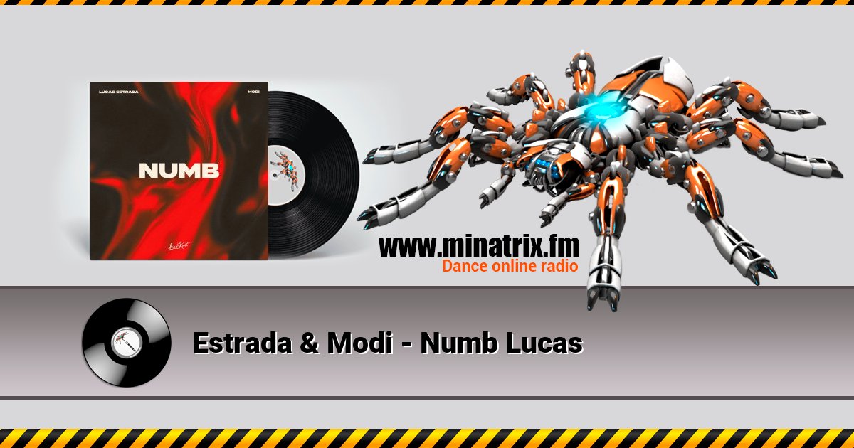 Estrada & Modi - Numb Lucas Estrada & Modi - Numb Lucas Listen online and download MP3