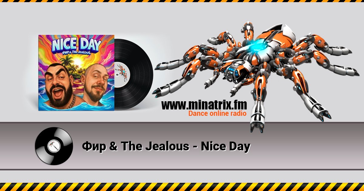 Фир & The Jealous - Nice Day Фир & The Jealous - Nice Day Listen online and download MP3