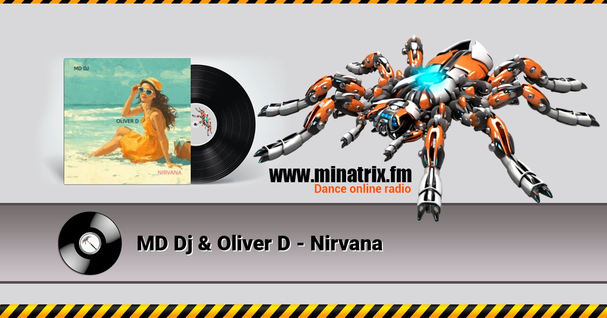 MD Dj & Oliver D - Nirvana Listen online and download MP3