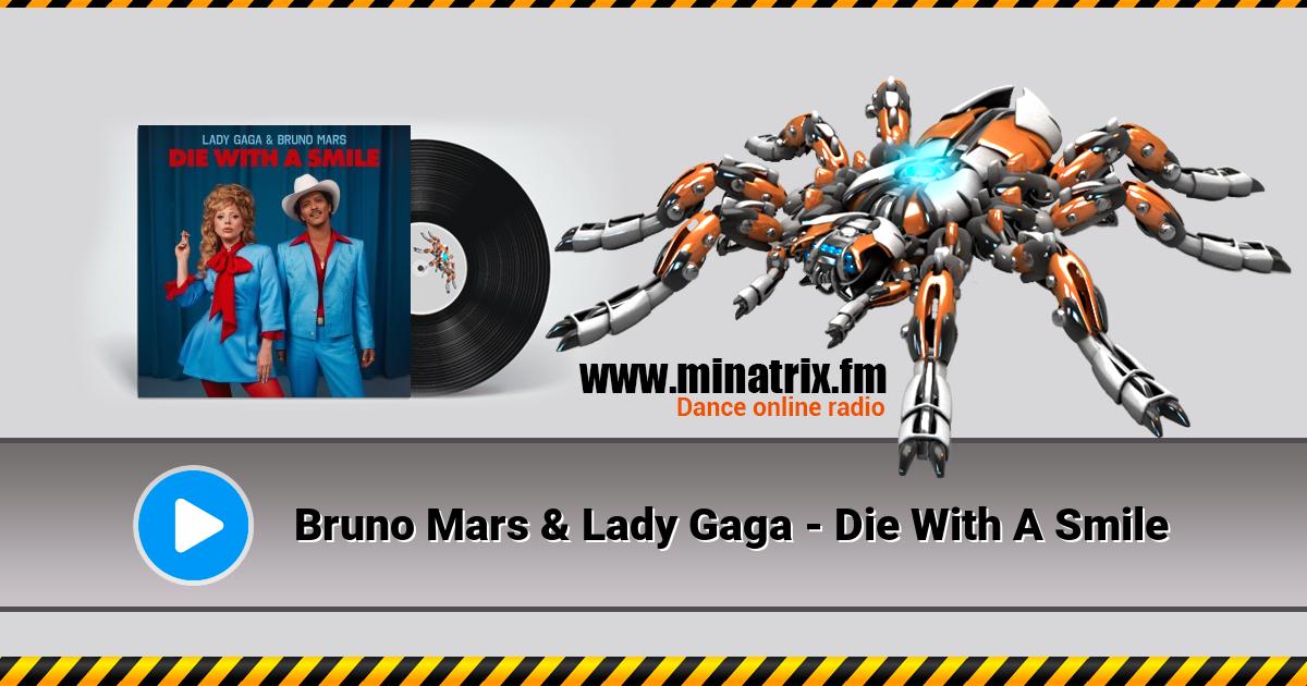 Bruno Mars & Lady Gaga - Die With A Smile Listen online and download MP3