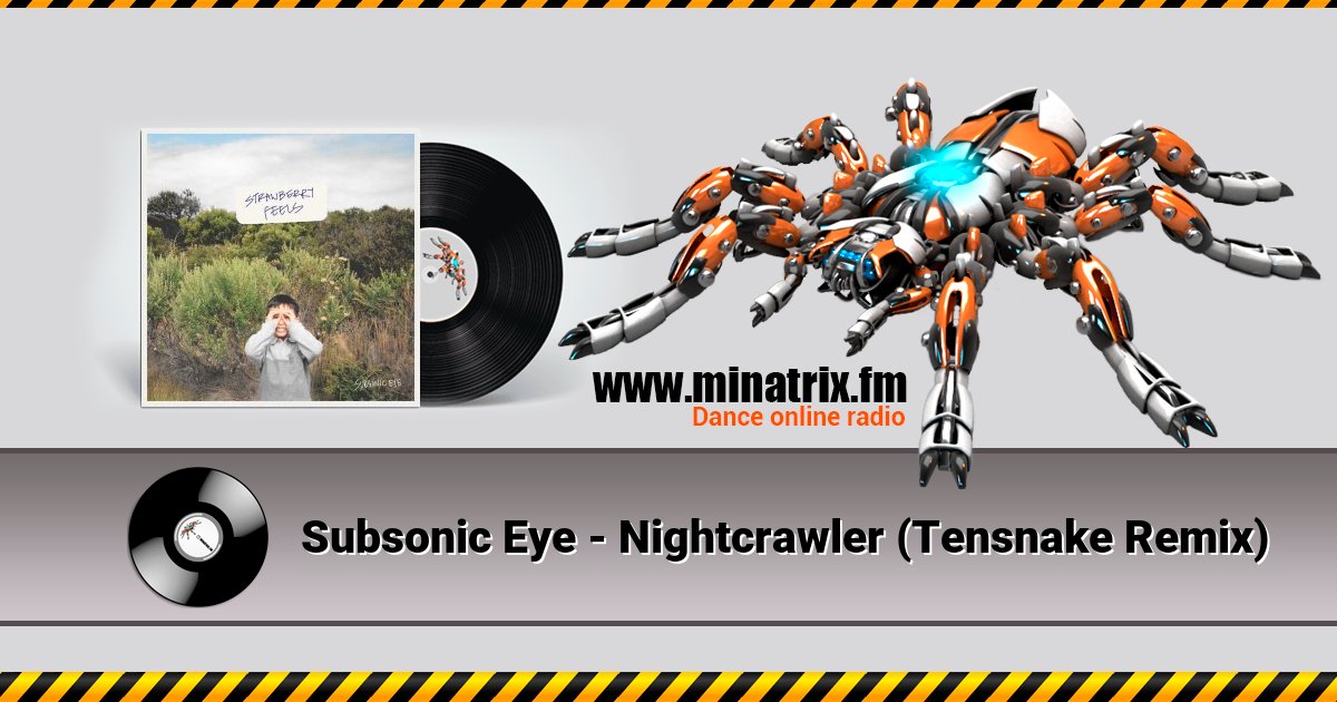 Subsonic Eye - Nightcrawler (Tensnake Remix) Subsonic Eye - Nightcrawler (Tensnake Remix) Listen online and download MP3