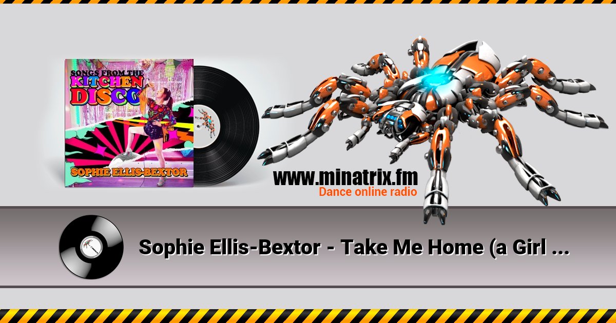 Sophie Ellis-Bextor - Take Me Home (a Girl Like Me) Listen online and download MP3