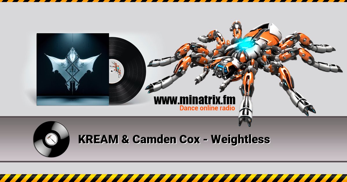 KREAM & Camden Cox - Weightless KREAM & Camden Cox - Weightless Listen online and download MP3