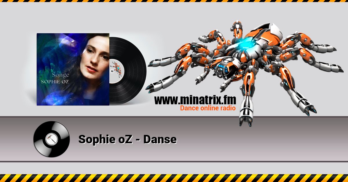 Sophie oZ - Danse Sophie oZ - Danse Listen online and download MP3