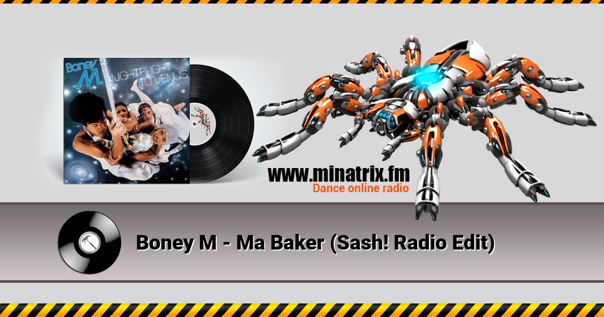 Boney M - Ma Baker (Sash! Radio Edit) Boney M - Ma Baker (Sash! Radio Edit) Listen online and download MP3