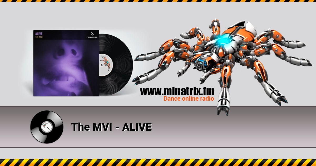 The MVI - ALIVE Listen online and download MP3