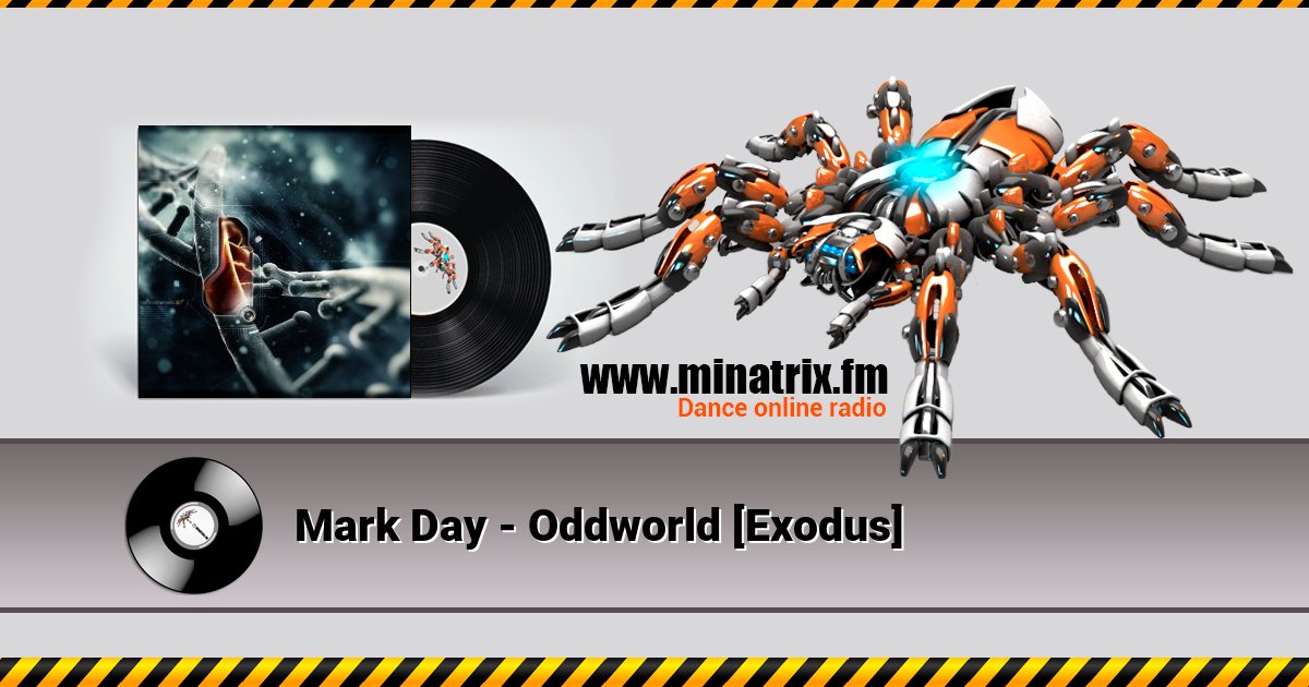 Mark Day - Oddworld [Exodus] Listen online and download MP3