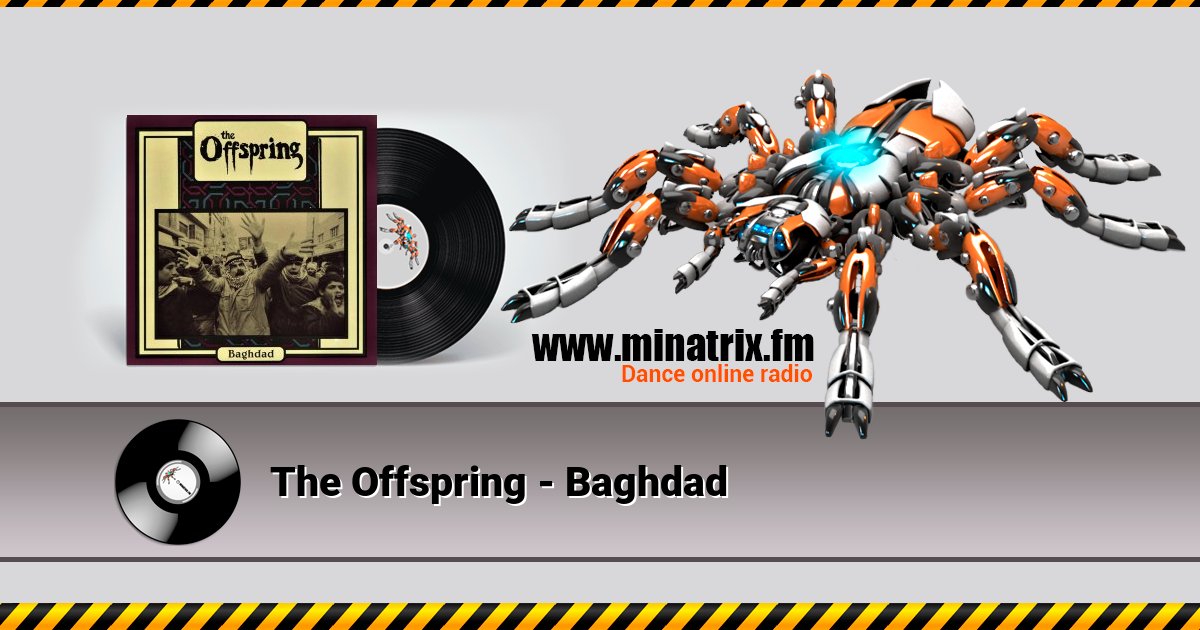 The Offspring - Baghdad Listen online and download MP3
