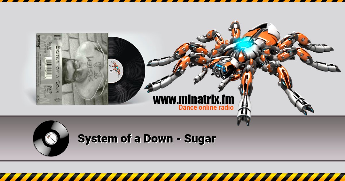 System of a Down - Sugar Listen online and download MP3