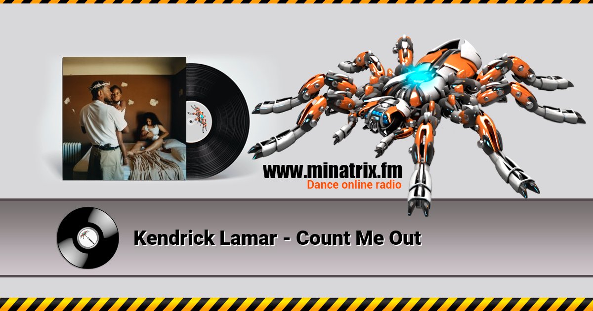 Kendrick Lamar - Count Me Out Listen online and download MP3