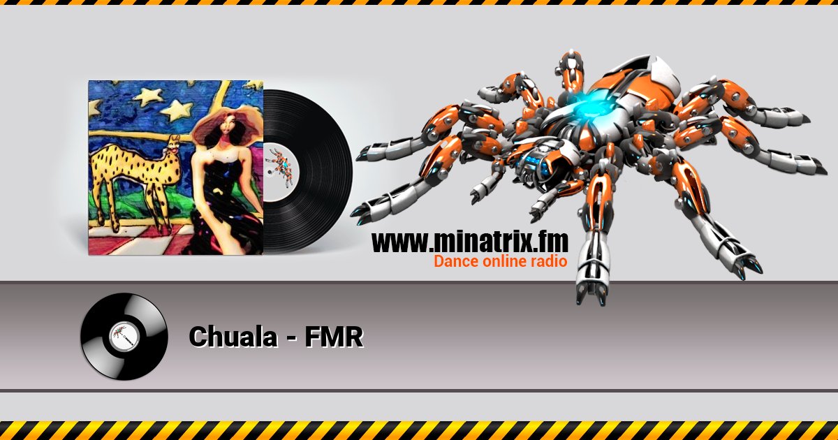 Chuala - FMR Listen online and download MP3