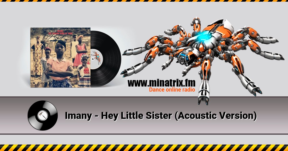 Imany - Hey Little Sister (Acoustic Version) Слухати онлайн та завантажити MP3