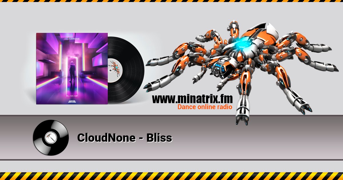 CloudNone - Bliss CloudNone - Bliss Listen online and download MP3