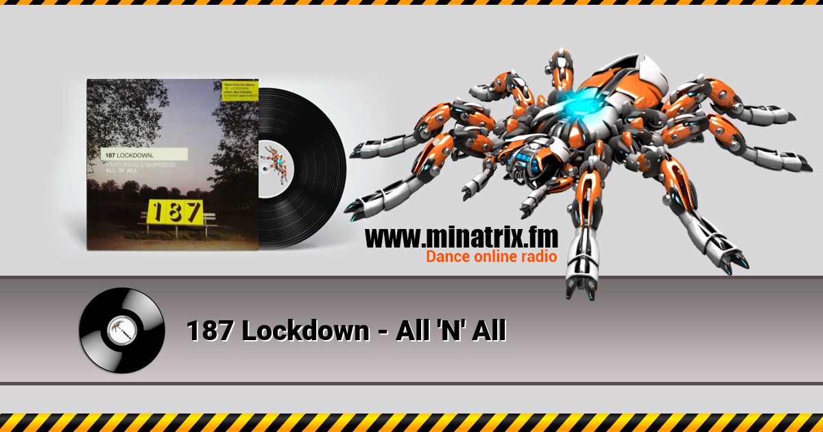 187 Lockdown - All 'N' All Listen online and download MP3