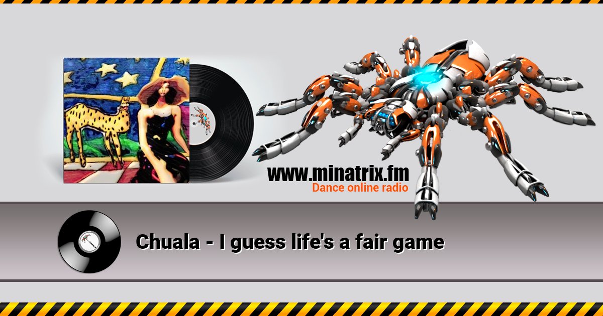 Chuala - I guess life's a fair game Listen online and download MP3