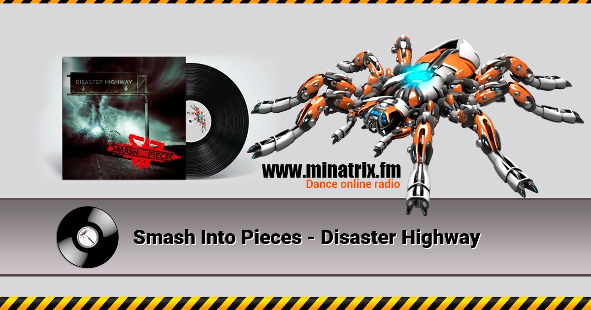 Smash Into Pieces - Disaster Highway Listen online and download MP3
