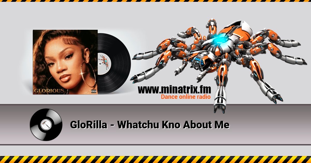 GloRilla - Whatchu Kno About Me GloRilla - Whatchu Kno About Me Listen online and download MP3