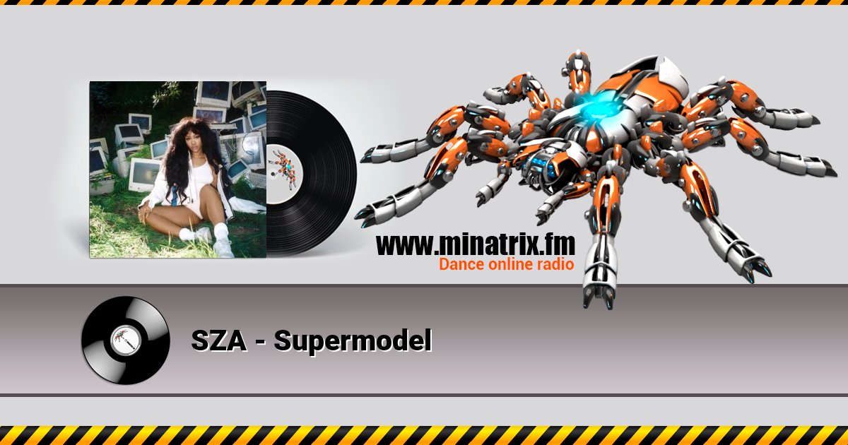 SZA - Supermodel Listen online and download MP3