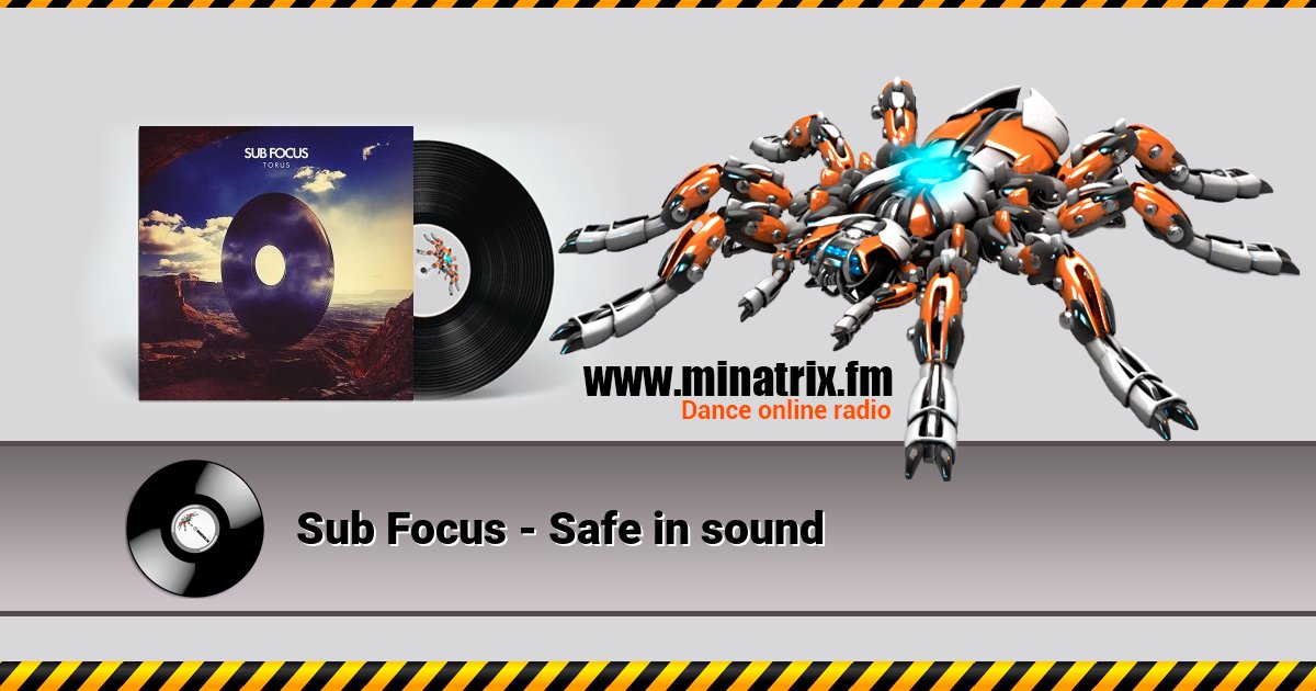 Sub Focus - Safe in sound Sub Focus - Safe in sound Listen online and download MP3