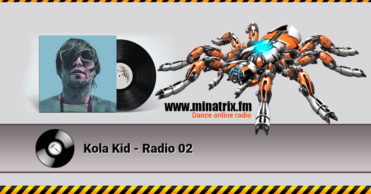 Kola Kid - Radio 02 Listen online and download MP3