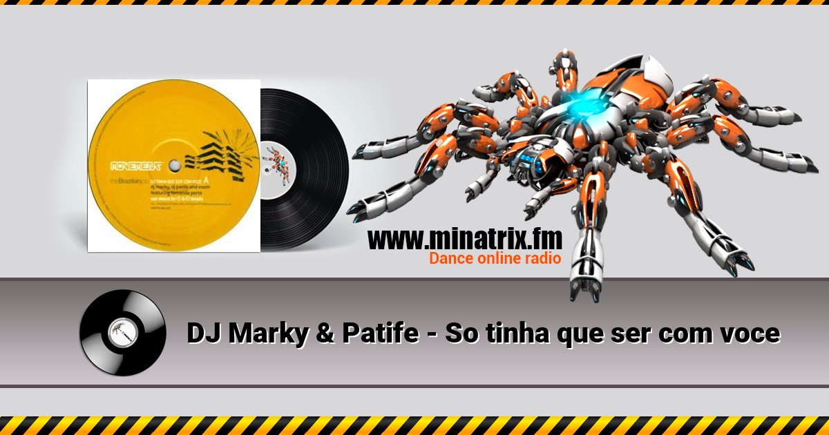 DJ Marky & Patife - So tinha que ser com voce Listen online and download MP3
