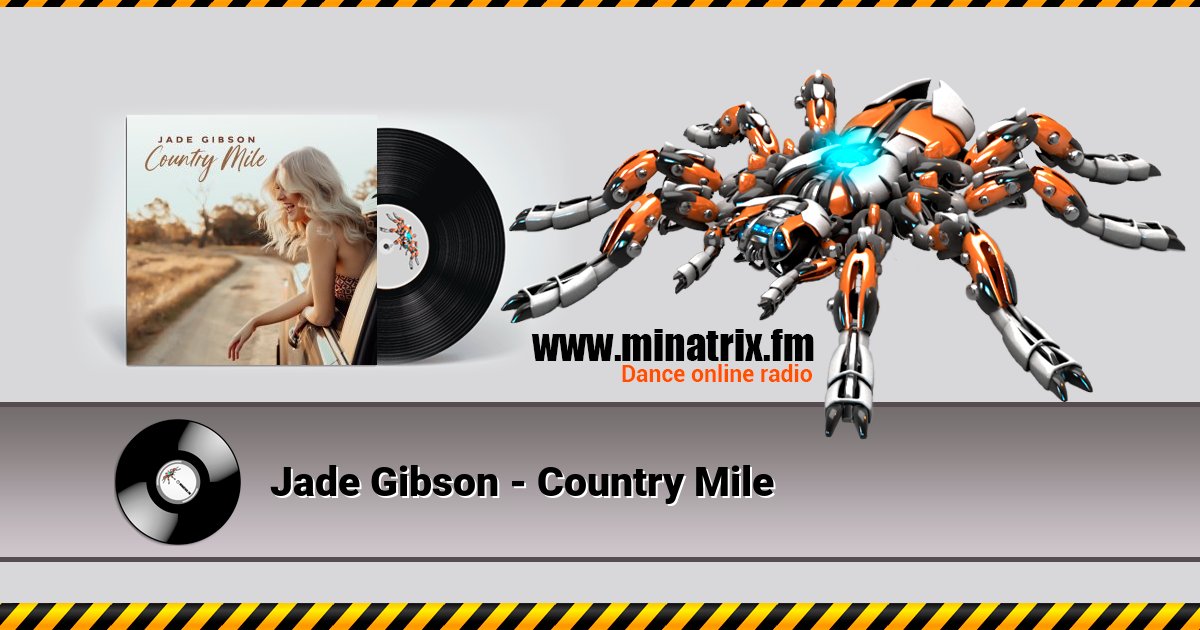 Jade Gibson - Country Mile Listen online and download MP3
