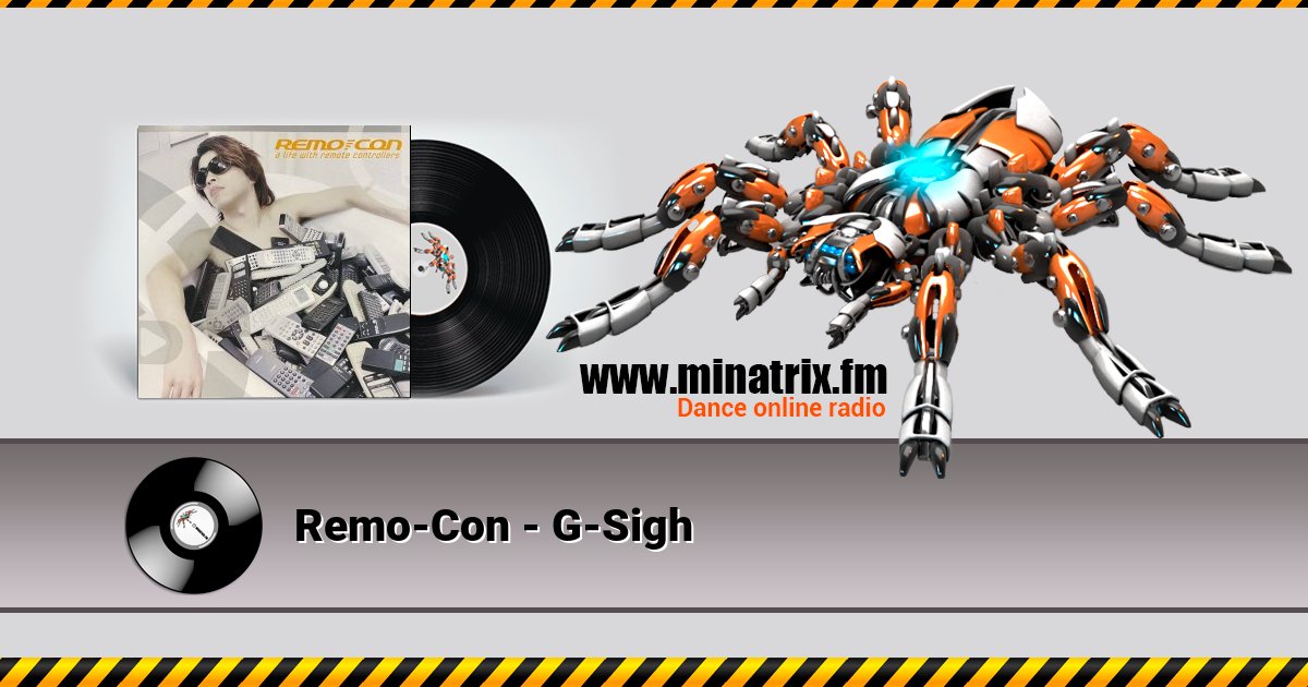 Remo-Con - G-Sigh Remo-Con - G-Sigh Listen online and download MP3