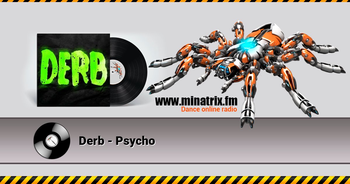 Derb - Psycho Derb - Psycho Listen online and download MP3