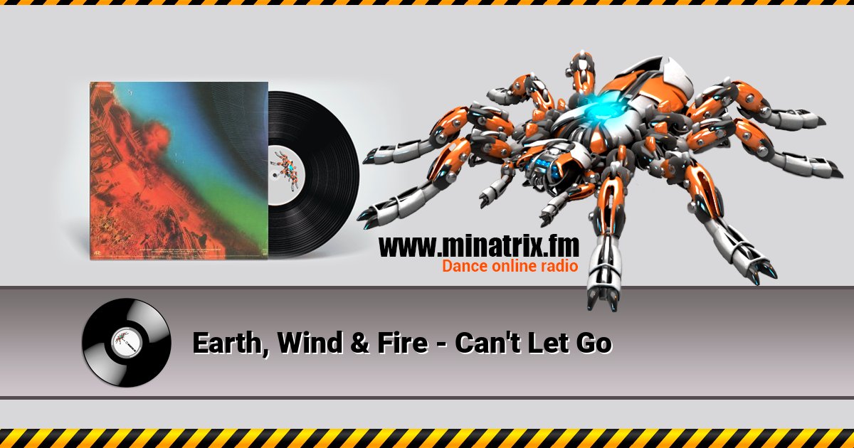 Earth, Wind & Fire - Can't Let Go Listen online and download MP3