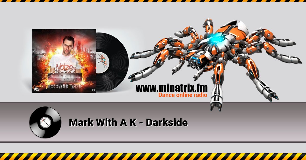 Mark With A K - Darkside Mark With A K - Darkside Listen online and download MP3