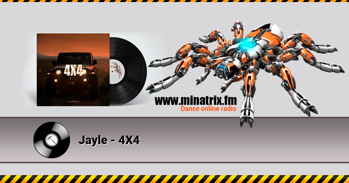 Jayle - 4X4 Listen online and download MP3