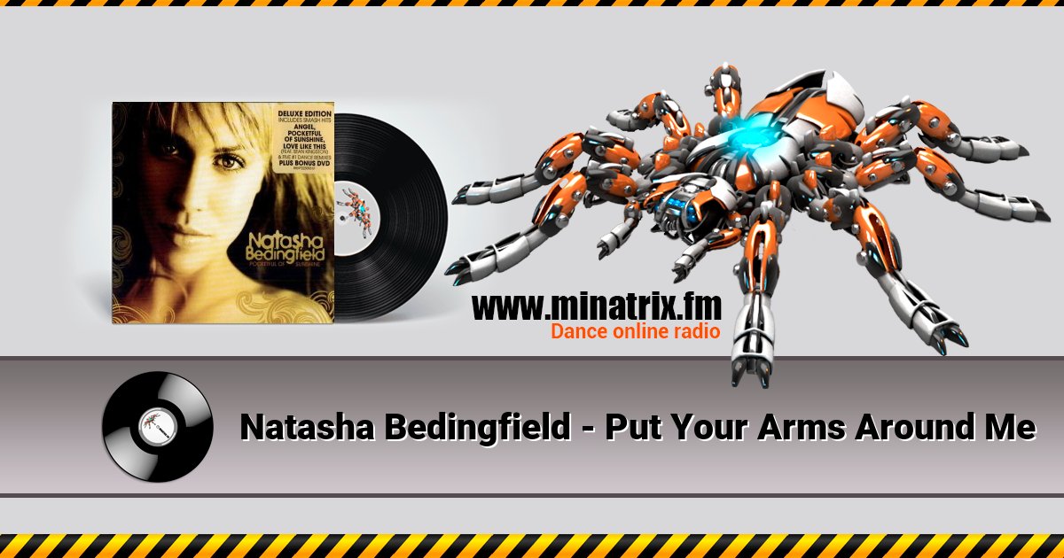 Natasha Bedingfield - Put Your Arms Around Me Listen online and download MP3