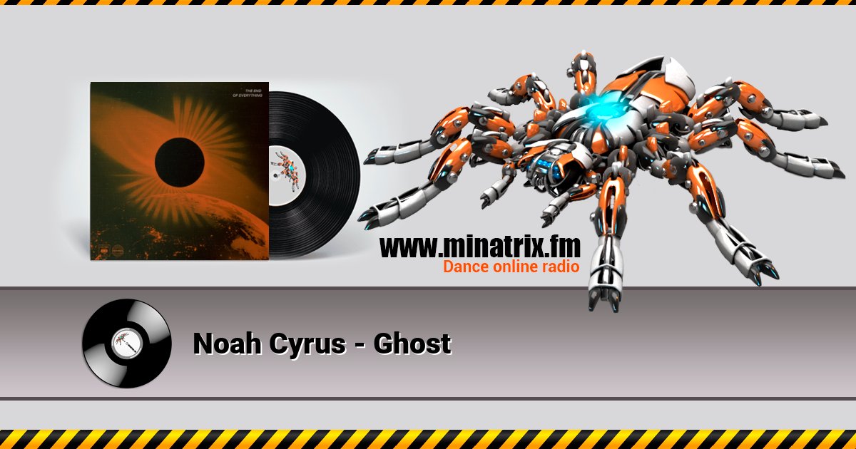 Noah Cyrus - Ghost Noah Cyrus - Ghost Listen online and download MP3