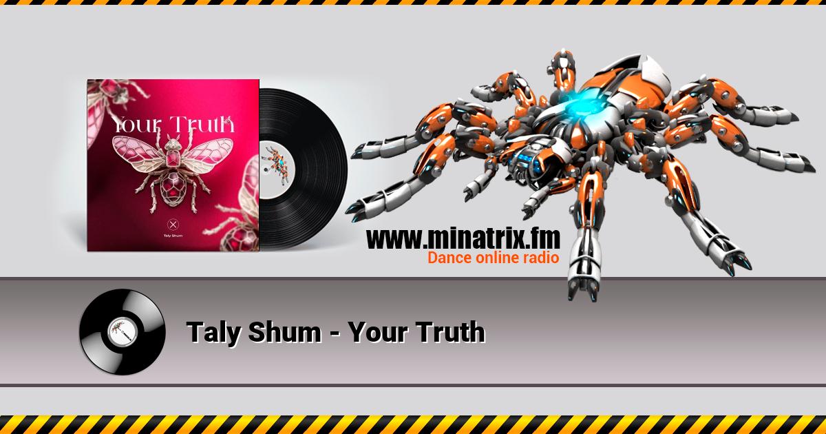 Taly Shum - Your Truth Listen online and download MP3
