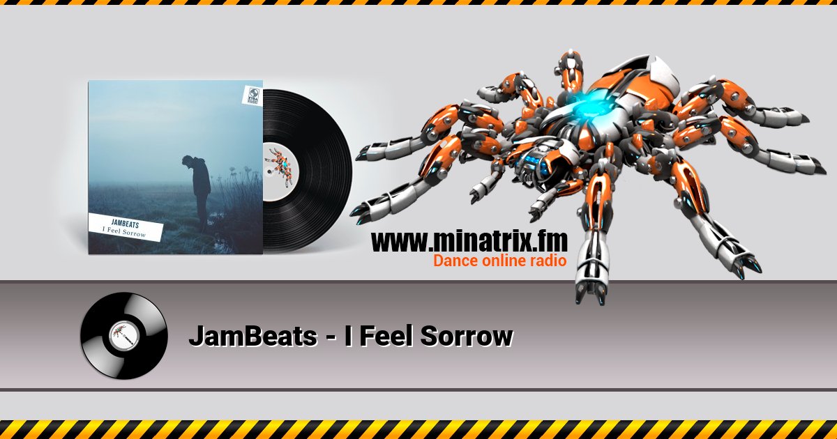 JamBeats - I Feel Sorrow Listen online and download MP3