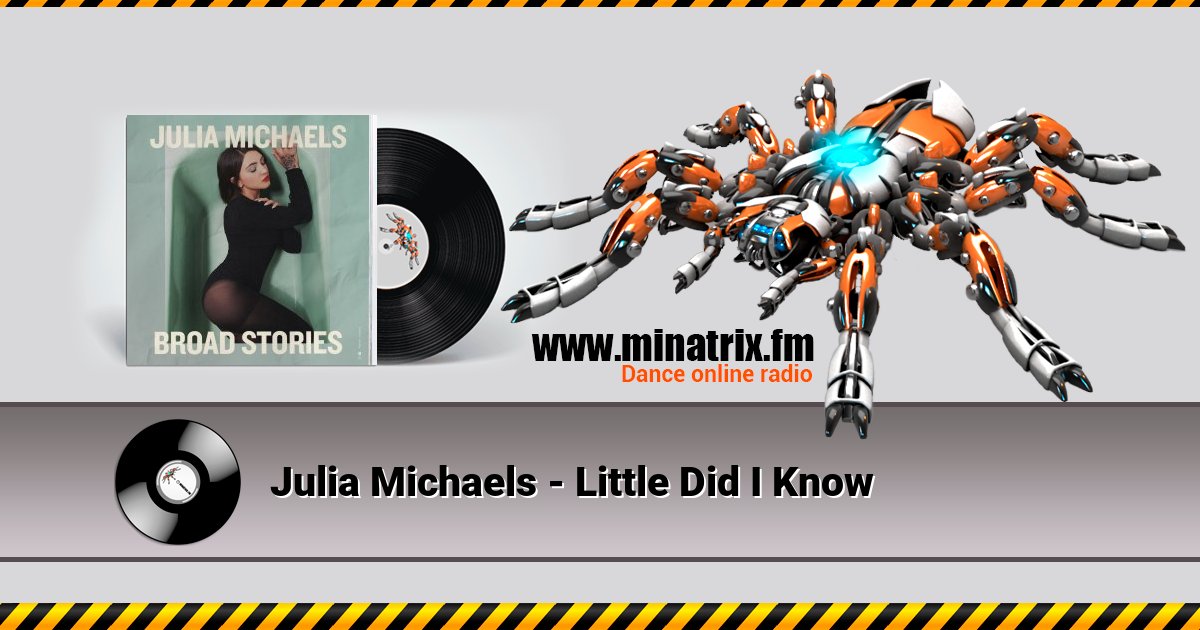 Julia Michaels - Little Did I Know Listen online and download MP3