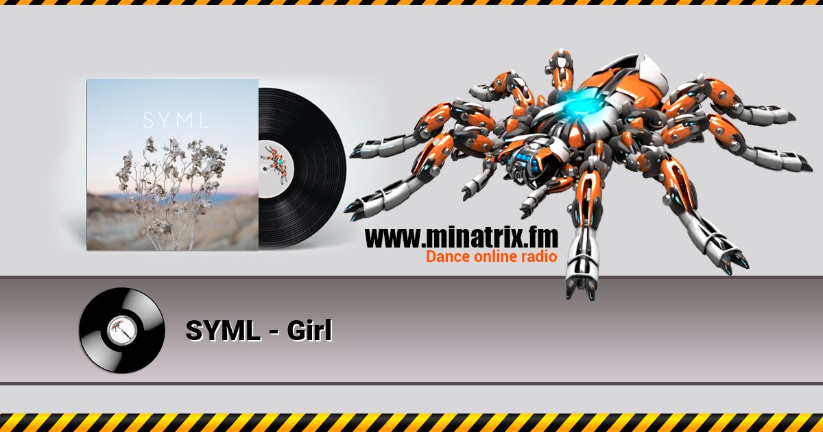 SYML - Girl Listen online and download MP3