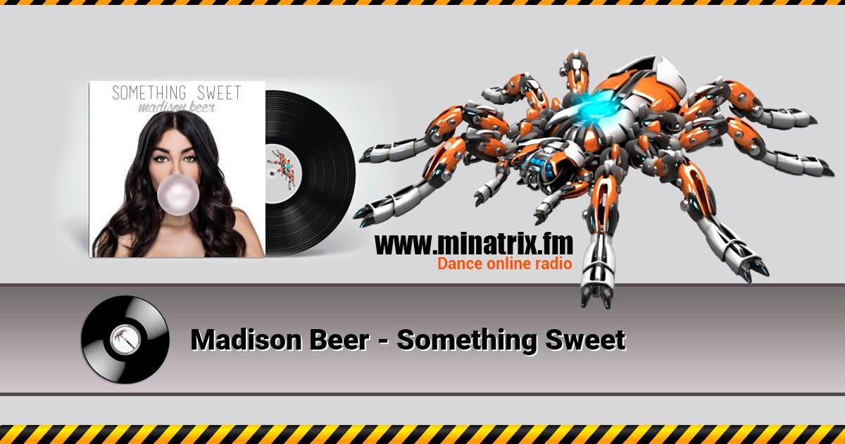 Madison Beer - Something Sweet Listen online and download MP3