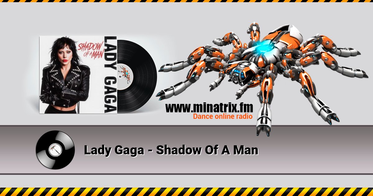 Lady Gaga - Shadow Of A Man Listen online and download MP3