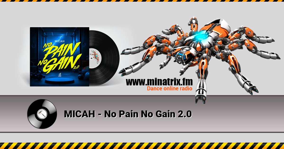 MICAH - No Pain No Gain 2.0 MICAH - No Pain No Gain 2.0 Listen online and download MP3